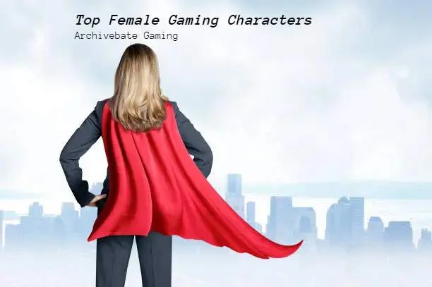 top female gaming characters